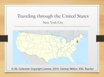 Traveling through the United States
New York City
© iSL Collective Copyright