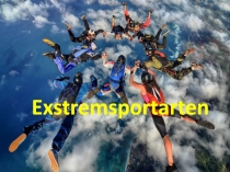 Exstremsportarten