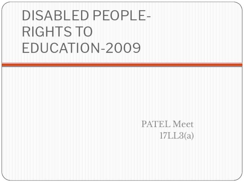 DISABLED PEOPLE- RIGHTS TO EDUCATION-2009