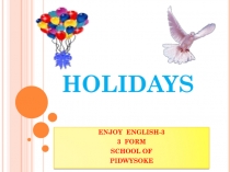 HOLIDAYS