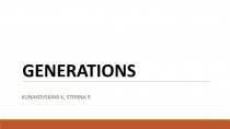 GENERATIONS
