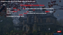 The Supposedly Haunted House
Change the verbs into the Past Simple Tense and
