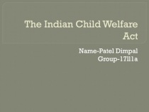 The Indian Child Welfare Act