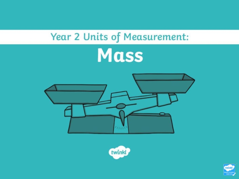 Презентация measurement-mass