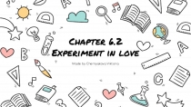 Chapter 6.2 Experiment in love