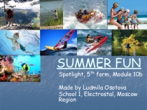 SUMMER FUN
