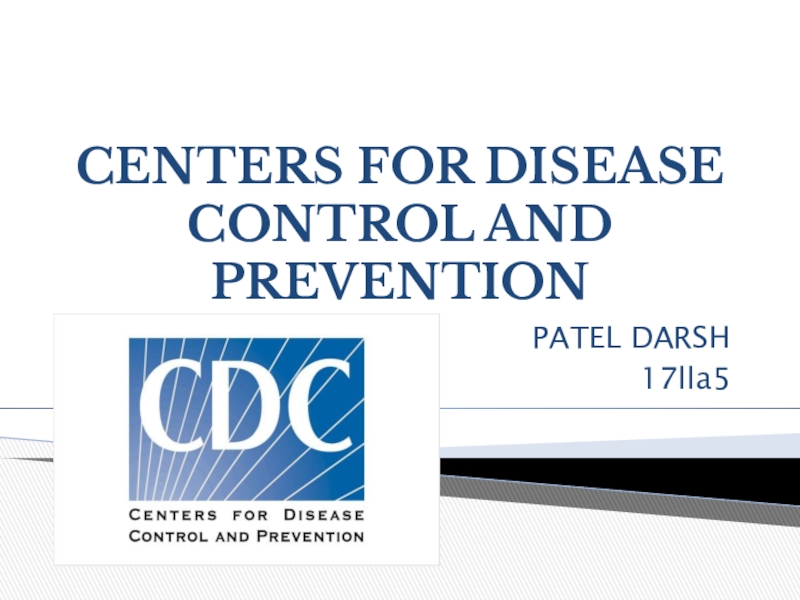 CENTERS FOR DISEASE CONTROL AND PREVENTION
