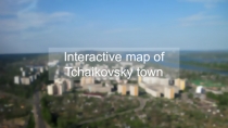Interactive map of Tchaikovsky town