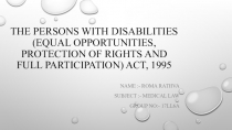 The Persons with Disabilities (Equal Opportunities, Protection of Rights and