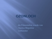 Ozonloch