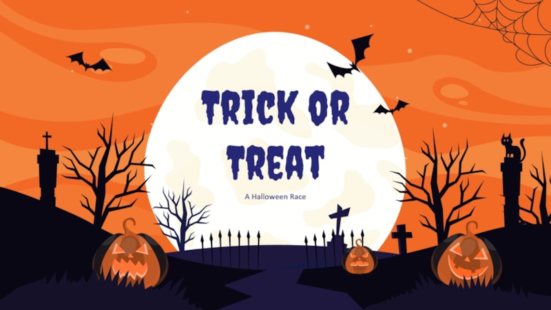 Trick-or-Treat Halloween Race