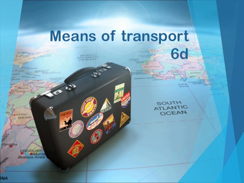 Презентация Means of transport 6d