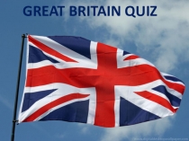 GREAT BRITAIN QUIZ