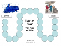 Right On Track
With Force and Motion
M. Martin 2012
VA Science SOL