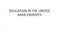 EDUCATION IN THE UNITED ARAB EMIRATES