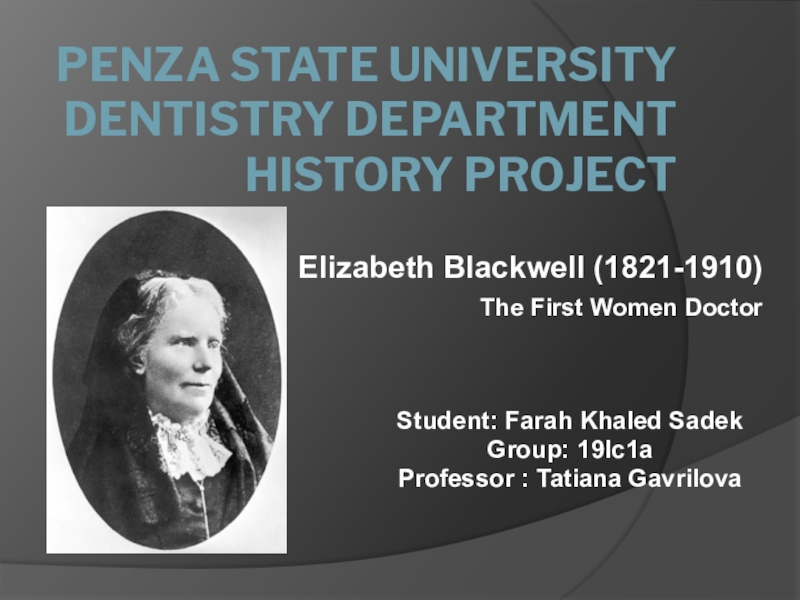 Penza State University Dentistry Department History Project