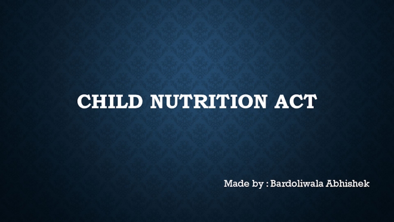 child nutrition act