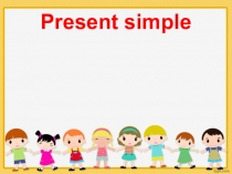 Present simple