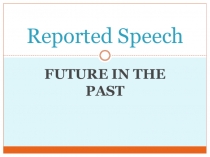 Reported Speech