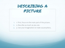 DESCRIBING A PICTURE