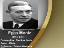 Egas Moniz