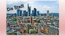 Die Stadt