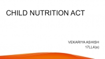 CHILD NUTRITION ACT