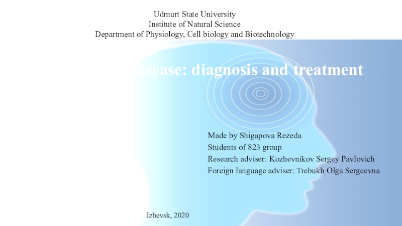 Parkinson 's disease : diagnosis and treatment
