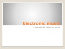 Electronic music