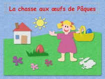 La chasse aux œufs de Pâques