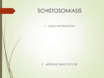 SCHISTOSOMIASIS