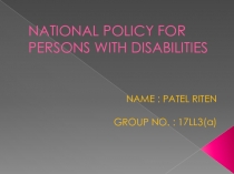 NATIONAL POLICY FOR PERSONS WITH DISABILITIES