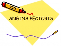 ANGINA PECTORIS