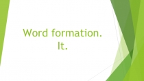 Word formation. It