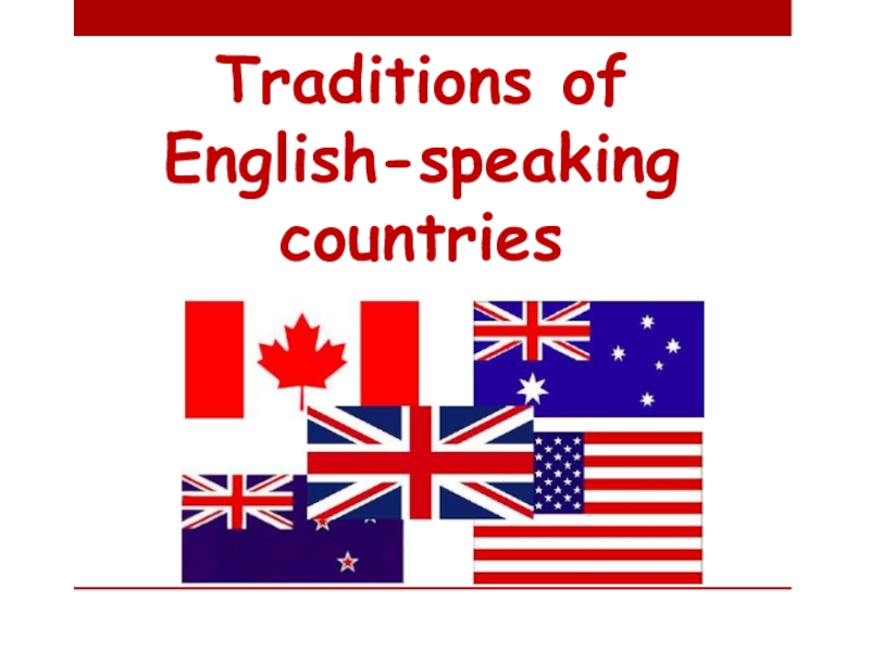 Traditions of English-speaking countries