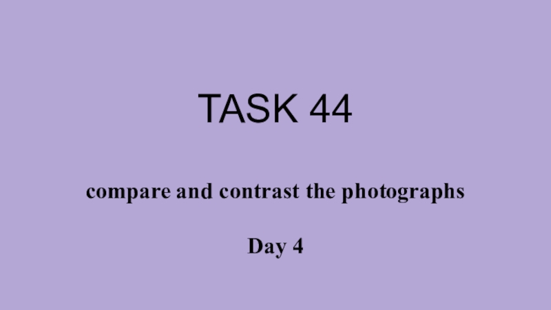 TASK 44