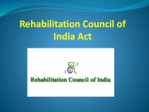 Rehabilitation Council of India Act