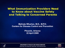 What Immunization Providers Need to Know about Vaccine Safety and Talking to