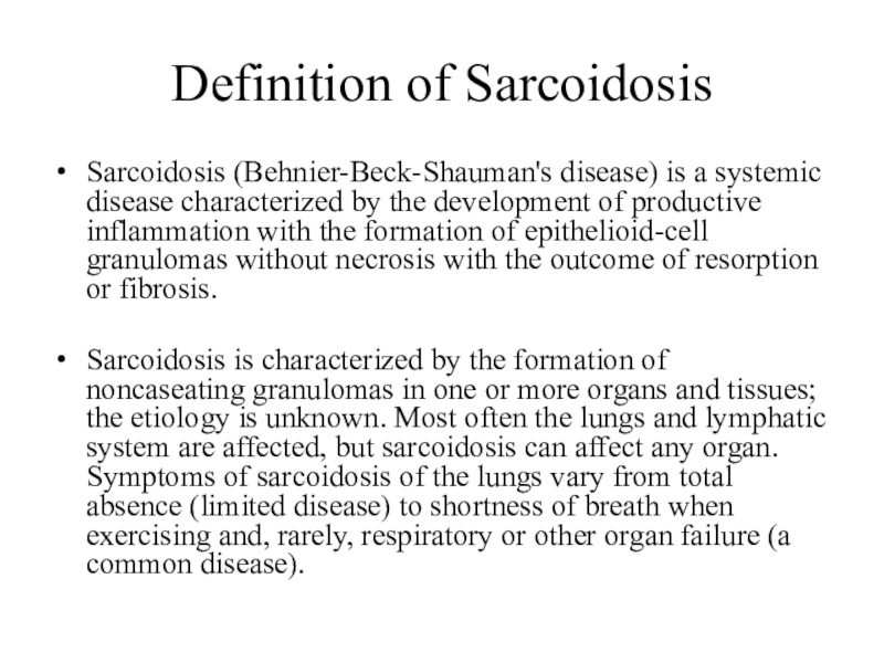 Презентация Definition of Sarcoidosis